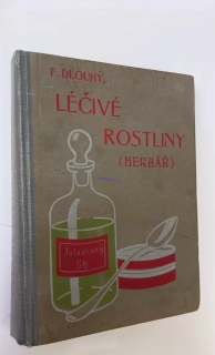 DLOUHÝ : LÉČIVÉ ROSTLINY (HERBÁŘ)