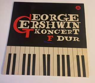 LP GEORGE GERSHWIN : KONCERT F DUR