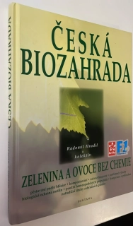 RADOMIL HRADIL : ČESKÁ BIOZAHRADA