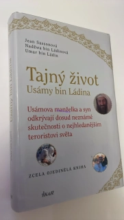 JEAN SASSONOVÁ : TAJNÝ ŽIVOT USÁMY BIN LÁDINA