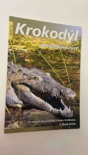 P. MAREK DUNDA : KROKODÝLANEB MŮŽEŠ RŮST