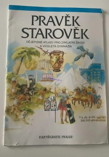PRAVĚK / STAROVĚK 
