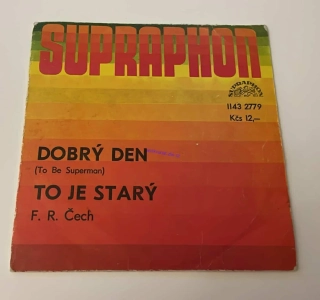 SP F. R. ČECH : DOBRÝ DE, TO JE STARÝ