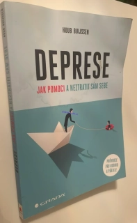 HUUB BUIJSSEN : DEPRESE - JAK POMOCI A NEZTRATIT SÁM SEBE