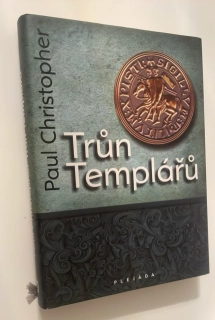 PAUL CHRISTOPHER : TRŮN TEMPLÁŘŮ