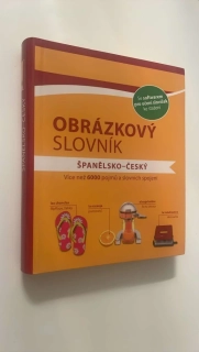 OBRÁZKOVÝ SLOVNÍK ŠPANĚLSKO - ČESKÝ 
