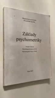 TOMÁŠ URBÁNEK : ZÁKLADY PSYCHOMETRIKY