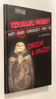 F. DE BROCA : ZMIZENÍ A VRAŽDY