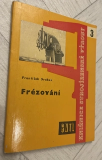 FRANTIŠEK DRÁBEK : FRÉZOVÁNÍ