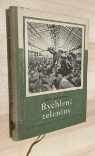 FRANTIŠEK WIESNER : RYCHLENÍ ZELENINY