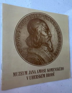 MUZEUM JANA AMOSE KOMENSKÉHO V UHERSKÉM BRODĚ