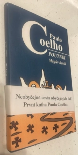 PAULO COELHO : POUTNÍK MÁGŮV DENÍK