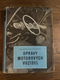 OLDŘICH BENEŠ : OPRAVY MOTOROVÝCH VOZIDEL