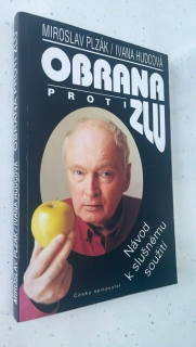 MIROSLAV PLZÁK : OBRANA PROTI ZLU