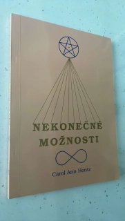 CAROL ANN HONTZ : NEKONEČNÉ MOŽNOSTI