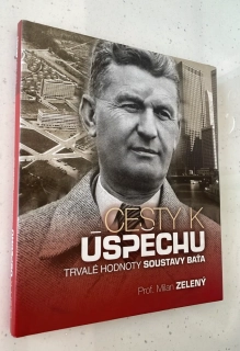 Prof. MILAN ZELENÝ : CESTY K ÚSPĚCHU