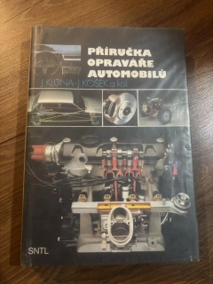 J.KLŮNA J.KOSEK A KOL. - PŘÍRUČKA OPRAVÁŘE AUTOMOBILŮ