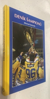 MICHAL KOŠTUŘÍK : DENÍK ŠAMPIONŮ