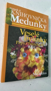 Veselé bylinky Pepy Zenticha II.