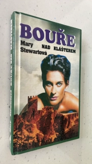 Mary Stewartová - Bouře nad klášterem