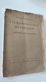PhDr. František Robenek : VELKOMORAVSKÁ METROPOLE