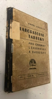 Karel Andrlík : Laboratorní tabulky pro chemiky, lékárníky a drogisty