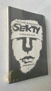 Joachim Keden : Takzvané mládežnické sekty a okultní vlna