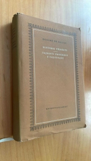 Honoré De Balzac : Historie třinácti / Tajnosti princezny z Cadignanu