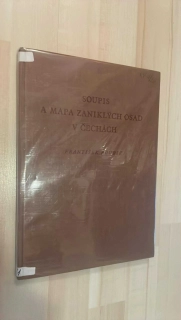 František Roubík : Soupis a mapa zaniklých osad v Čechách