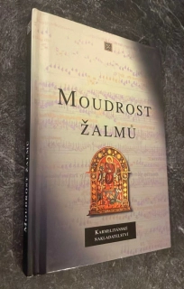MOUDROST ŽALMŮ
