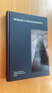MMireia Ryšková : Myšlení o transcendenci