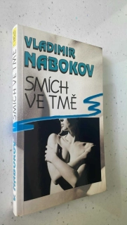 Vladimir Nabokov : Smích ve tmě
