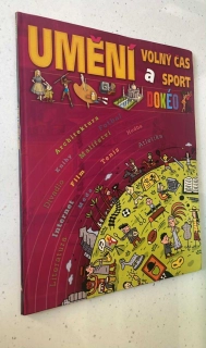 UMĚNÍ VOLNÝ ČAS A SPORT