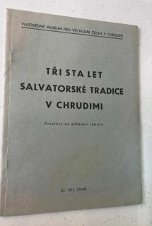 TŘI STA LET SALVATRSKÉ TRADICE V CHRUDIMI