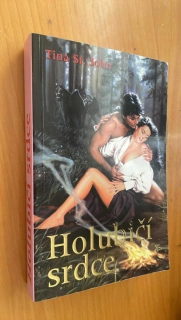 TINA ST. JOHN : HOLUBIČÍ SRDCE