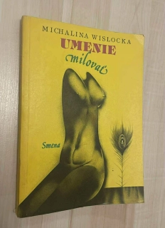 Michalina Wislocká : Umenie milovať
