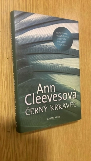 ANN CLEEVESOVÁ : ČERNÝ KRKAVEC