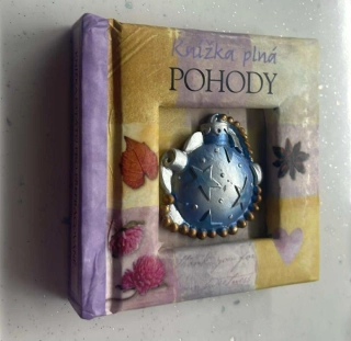 KNÍŽKA PLNÁ POHODY