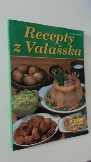KAREL JIRKŮ : RECEPTY Z VALAŠSKA