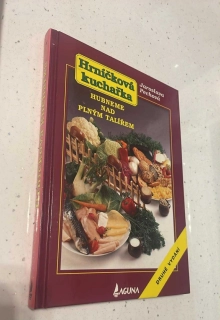 Jaroslava Pechová : Hubneme nad plným talířem