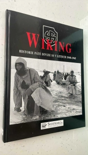 WIKING : Historie páté divize SS v letech 1940 - 1945