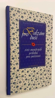 NORBERT LECHLEITNER : BALZÁM PRO DUŠI