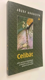 JÓZEF AUGUSTYN : CELIBÁT