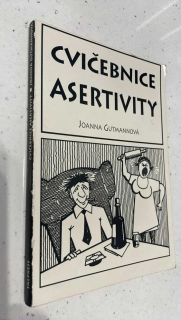 Joanna Gutmannová : Cvičebnice asertivity