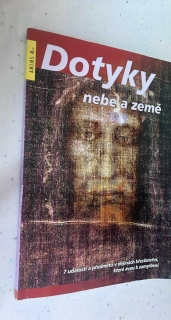 DOTYKY NEBE A ZEMĚ