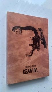 GRIGORIJ GORIN : KEAN IV.