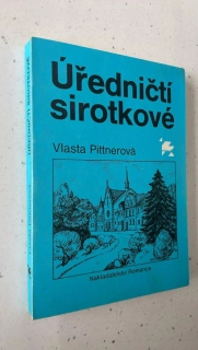 Vlasta Pittnerová : Úředničtí sirotkové