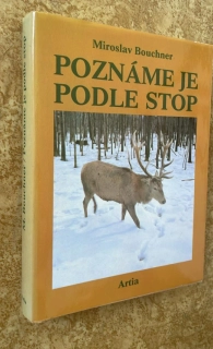MIROSLAV BOUCHNER : POZNÁME JE PODLE STOP