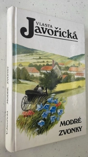 Vlasta Javořická : Modré zvonky