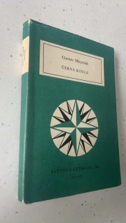 GUSTAV MEYRINK : ČERNÁ KOULE